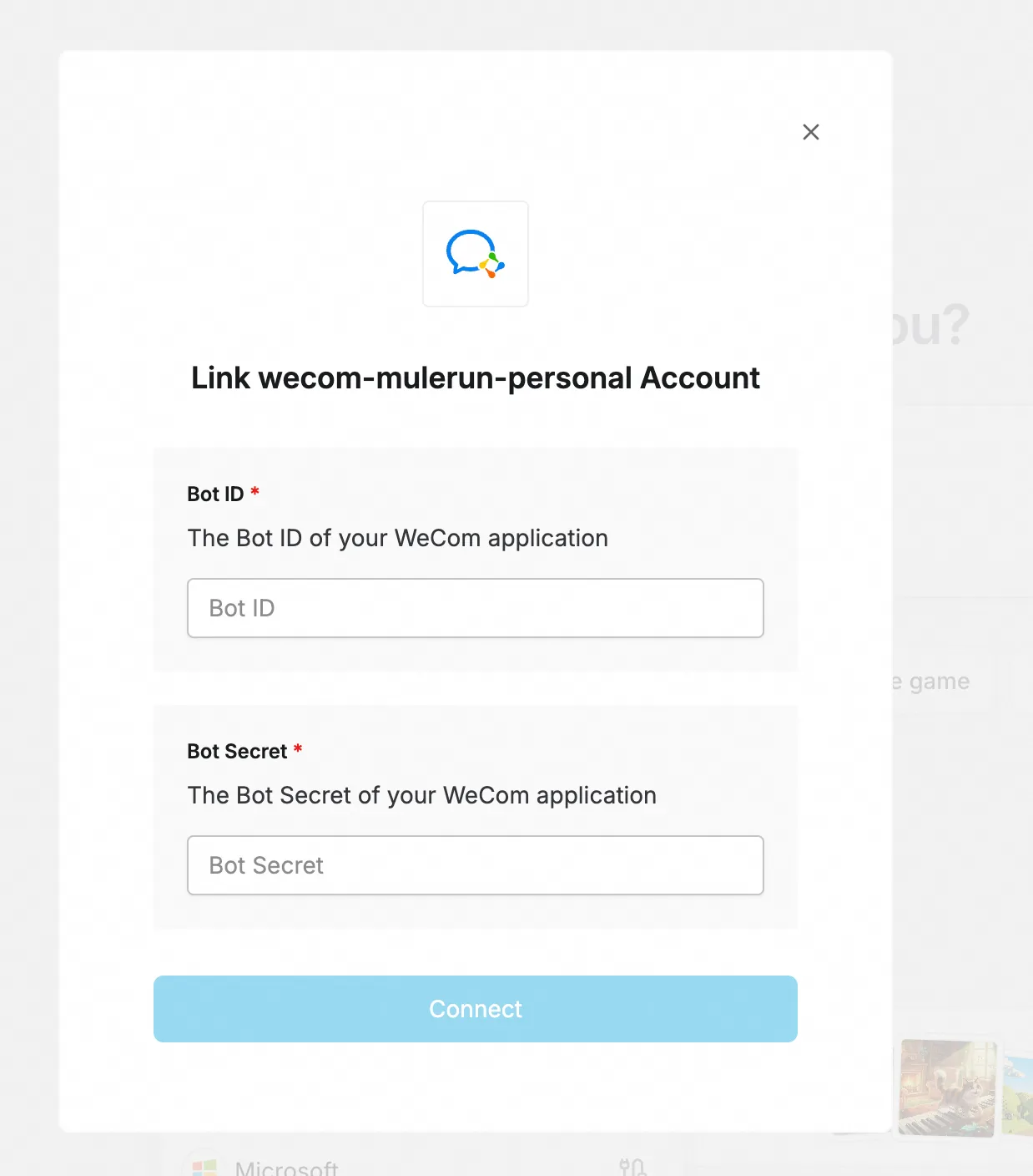 User enters their personal Bot ID/Secret when connecting WeCom